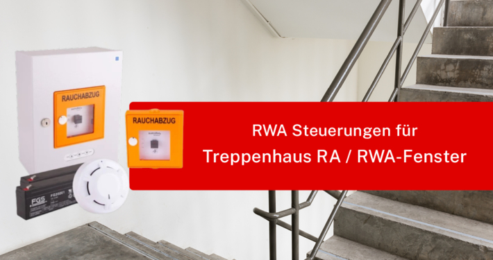 RWA Steuerungen Treppenhaus RA RWA Fenster