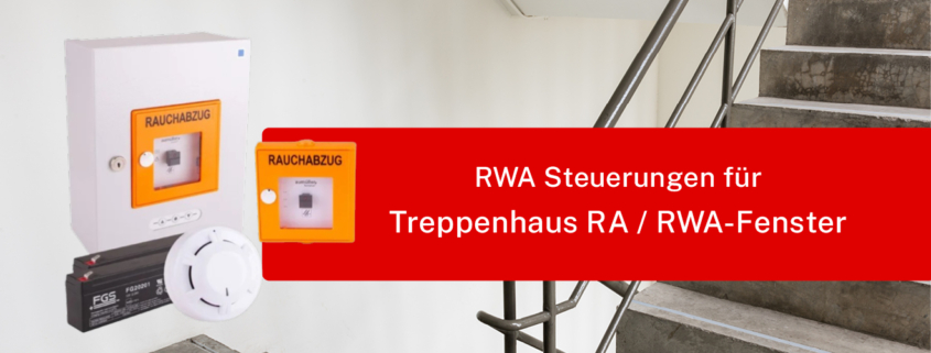 RWA Steuerungen Treppenhaus RA RWA Fenster