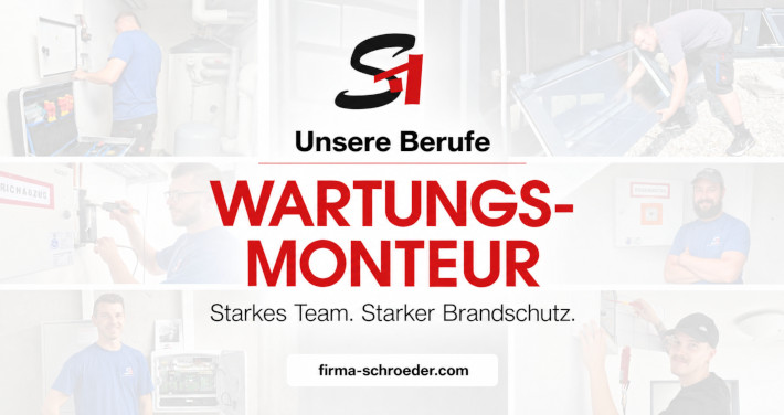 Wartungsmonteur Brandschutz Schroeder